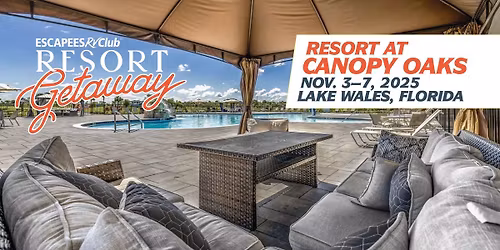 Escapees RV Club Resort Getaway: Sunshine State of Mind