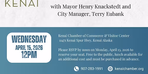Joint Chamber Luncheon with the City of Kenai
