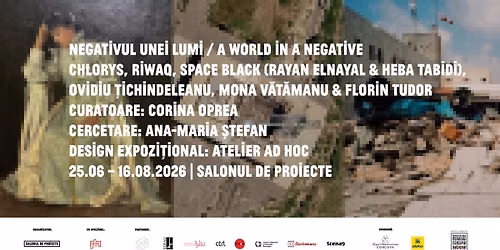 Negativul unei lumi \/ A World in a Negative