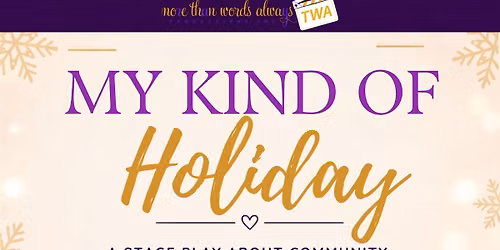 My Kind of Holidays - Stageplay