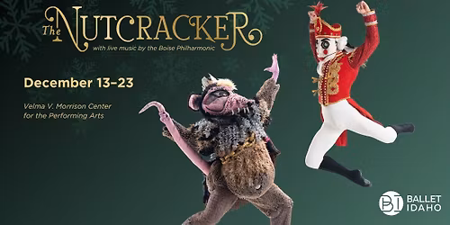 Ballet Idaho - The Nutcracker