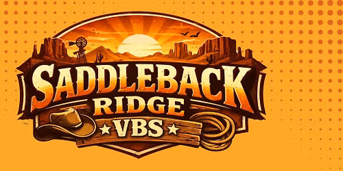 SADDLEBACK RIDGE VBS