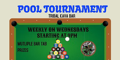 WEEKLY POOL TOURNAMENT AT TRIBAL KAVA BAR WEST PALM BEACH