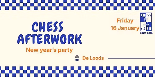 Chess Afterwork New Year's party