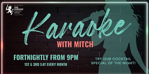 Karaoke with Mitch from 9PM
