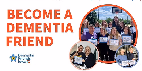 Become a Dementia Friend! (Dubuque)