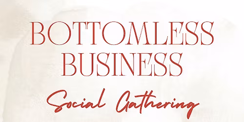 Bottomless Business