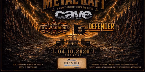 METAL RAFT - Cave, Front Row Warriors, Defender live auf dem Neckar