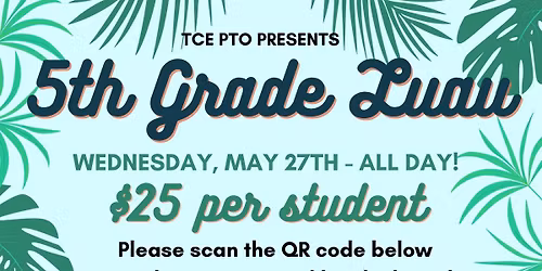 Annual 5th grade luau