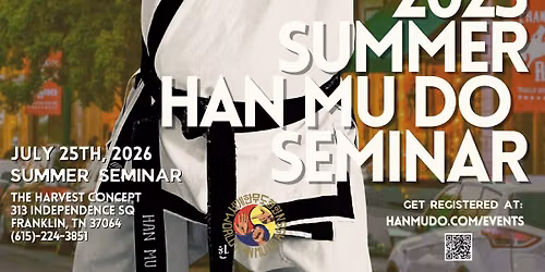2026 Summer Han Mu Do Seminar