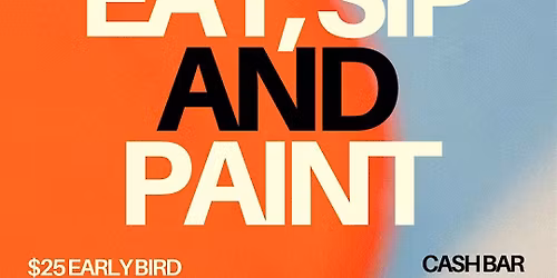 Eat, Sip & Paint Experience @ Geno's Steaks (Downtown Baltimore)