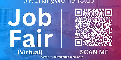 #WorkingWomenClub Virtual Job Fair \/ Career Expo Event #LasVegas