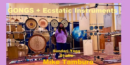 Crown of Eternity: GONGS & Ecstatic Instruments