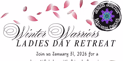 Winter Warriors Ladies Day Retreat