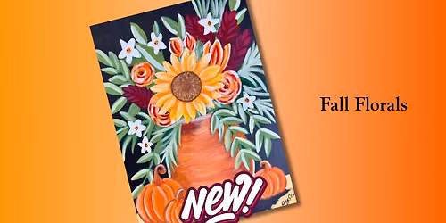 NEW Fall Florals! Class