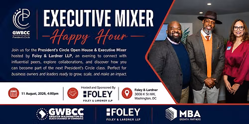 The President's Circle Executive Mixer