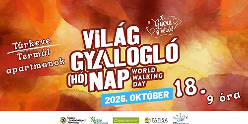 Világ Gyalogló (Hó)Nap - Túrkeve
