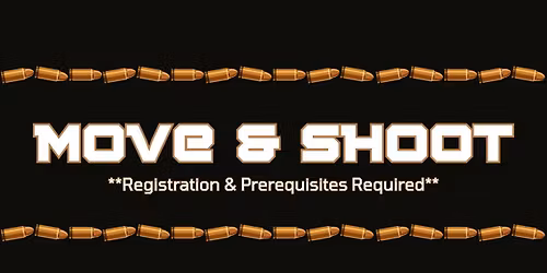 Move & Shoot | Spring 2026 | Week 8 - FINAL
