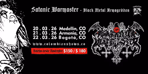 SATANIC WARMASTER en Colombia 2026
