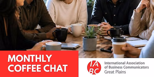 IABC Great Plains Coffee Chat
