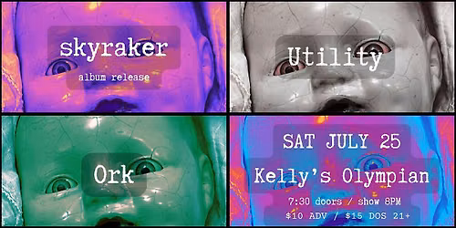 SKYRAKER (ALBUM RELEASE), UTILITY & ORK