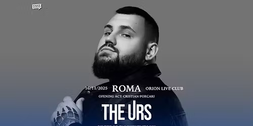 THE URS | ROMA (Orion Live Club) | 16.11.2025