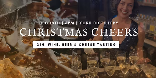 Christmas Cheers - Gin, Wine Beer & Cheese Tasting.