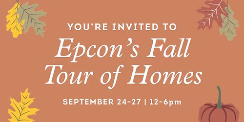 Epcon's Fall Tour of Homes