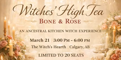 Witches' High Tea - Bone & Rose