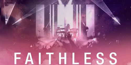 Faithless LIVE | Manchester