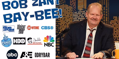 Funny Money Comedy Club Presents Bob Zany