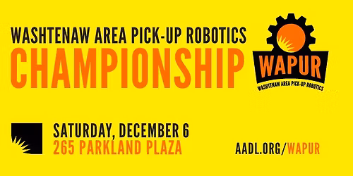 WAPUR: Washtenaw Area Pick-Up Robotics