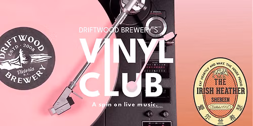 Driftwood Brewery's Vinyl Club - A Spin on Live Music