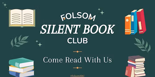 Folsom Silent Book Club