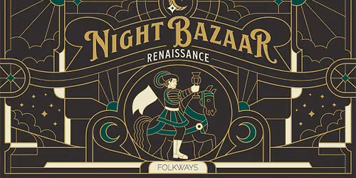 Night Bazaar: Renaissance