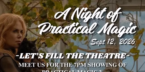A Night of Practical Magic