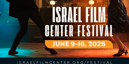 Israel Film Center Festival 2026