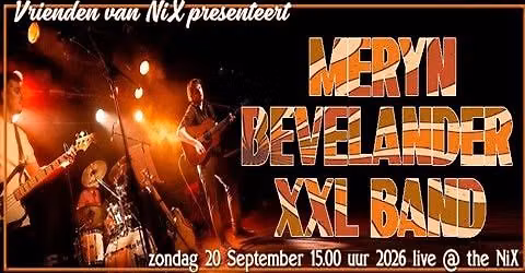 Meryn Bevelander XXL Band live @ The NiX
