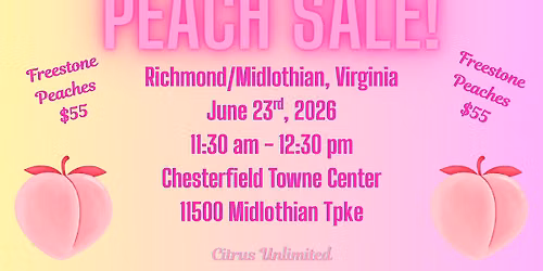 Peach Sale - Richmond-Midlothian, VA from 11:30 am -12:30 pm at Chesterfield Towne Center