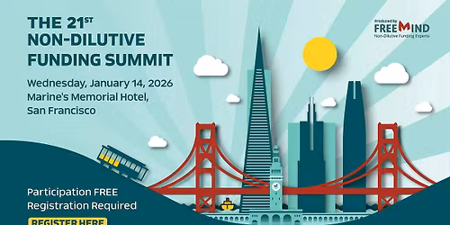 22nd  Annual Non-Dilutive Funding Summit