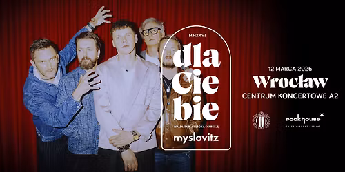 Myslovitz "Dla Ciebie" | Wroc\u0142aw
