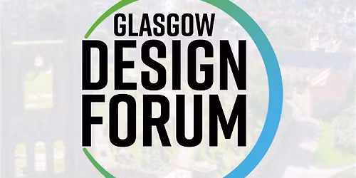 Glasgow Design Forum