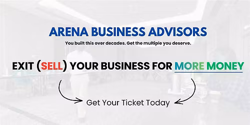 How To Exit (Sell) Your Business For More Money