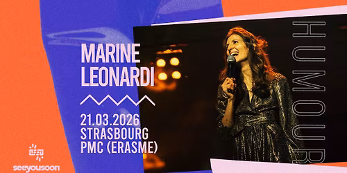 COMPLET - 21.03.2026 I MARINE LEONARDI - PMC , STRASBOURG