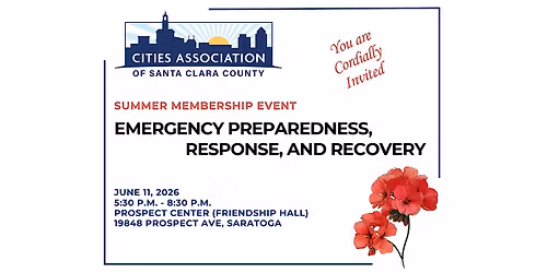 Cities Association of Santa Clara County: Summer Membership Event