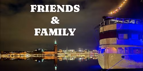 FRIENDS & FAMILY - HALLOWEEN PARTY