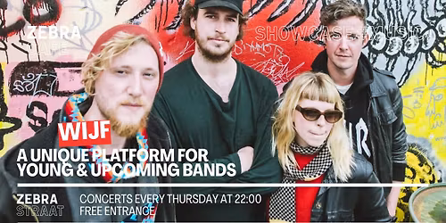 SHOWCASE#MUSIC \u2022 WIJF \u2022 ZEBRA CAFE