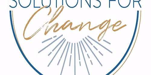 Solutions For Change Alumni Meeting
