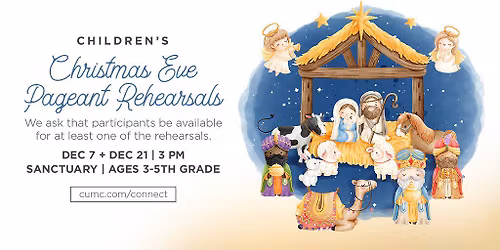 Christmas Eve Pageant Rehearsal