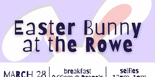 Easter Bunny at the Rowe